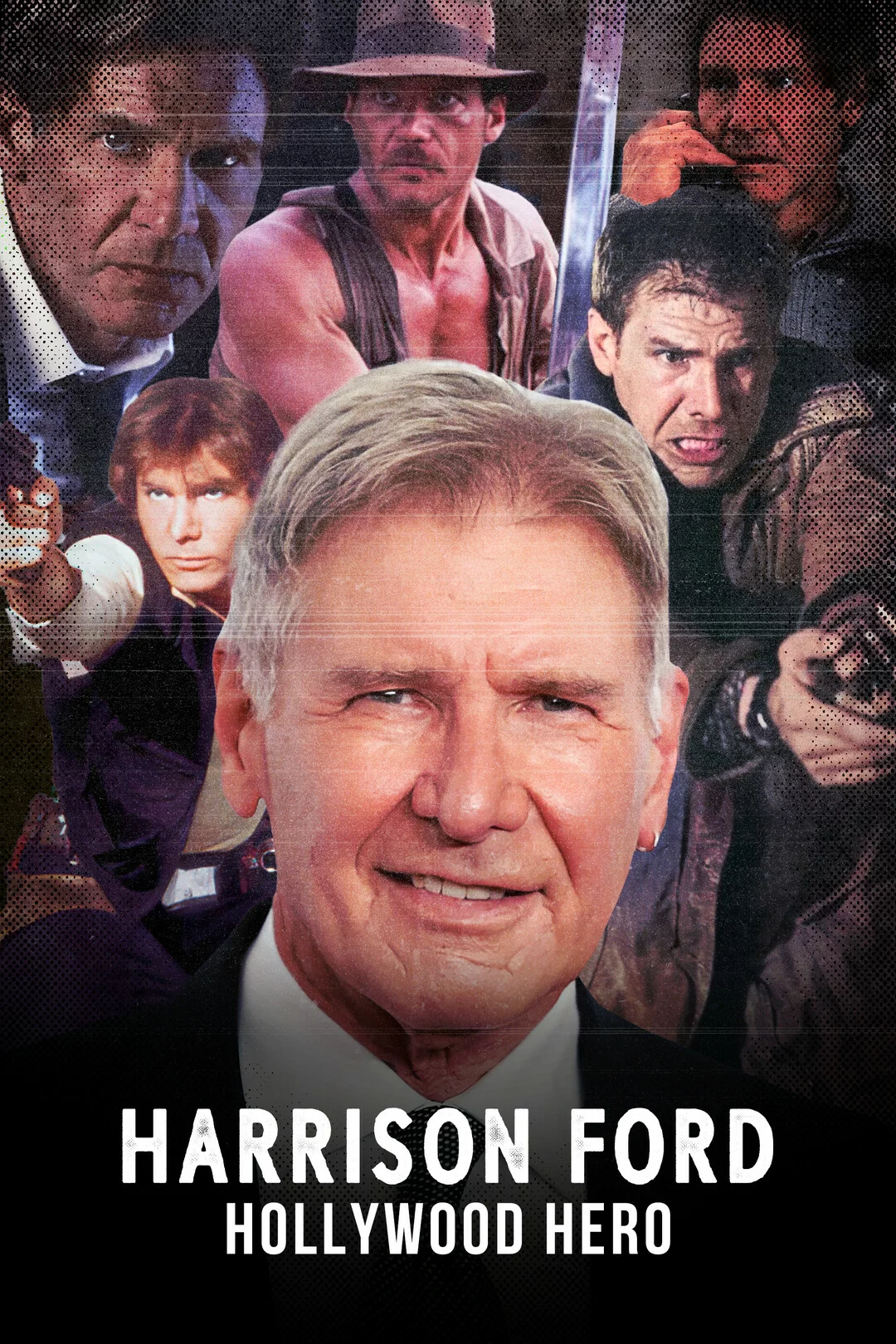 Харрисон Форд: Голливудский герой